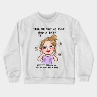 New Mom Crewneck Sweatshirt